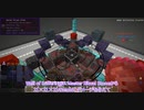 【ゆっくり+α実況】MagicalTech Part63【Minecraft】