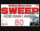 Kiko Loureiro SWEEP Exercise ANGRA / ACID RAIN TAB BPM80【Guitar PICKING】