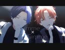 【プロセカMMD】Gimme×Gimme/青柳冬弥＆東雲彰人