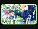 【ほかほか】Cool & Warm【シャニマス生声実況】