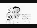 badboy/初音ミク