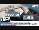 Beyoncé " Cuff It " play flute. Play movie with score & chord