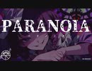 PARANOIA／森下うたた feat. 夏色花梨(原曲:アルルカン様)