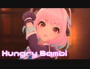 【デレステMV】りあむでHungry Bambi