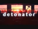 detonator (feat.Miku Hatsune)