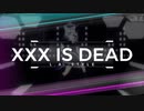 【テクパラ】Vtuberが「XXX IS DEAD」踊ってみた