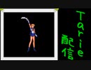 [MUGEN]  実況付きP操作 Tarie配信_236キャラ目  セーiラーウラiヌス_後半