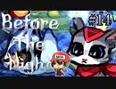 ニャンでもかんでもみんニャ『Before The Night』＃14
