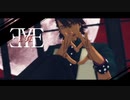 【MMDタイバニ】EYE アレンジver.