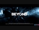 【ゆっくり実況】き、、君の名は！【Beyond: Two Souls】