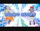 Candy Candy ft. 重音テト, 知声