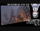 "美的センス0"で挑む 世紀末スナップフォト旅 in Fallout76_Take2