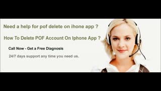 How To Delete POF Account On Iphone App ? Dial 1-855-276-3666