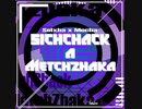 Selxha & Mocha - SichChack a MetchZhaka