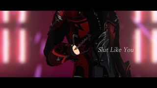 【原神MMD】Slut Like You【カメラ配布】