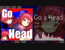 【東方自作アレンジ】Go a Head【柳の下のデュラハン】