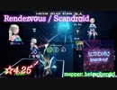 【ビートセイバー】Rendezvous - Scandroid (Expert ranked ☆4.25)【A】