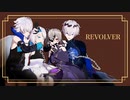 【MMD白猫】REVOLVER