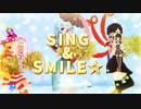 SING&SMILE☆.MOMICL改
