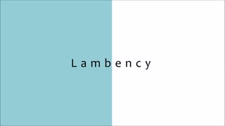 【転載】Lambency