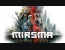 【Miasma Chronicles】リアルタイム探検×RPG要素のあるターン制タクティカル・コンバットの新作ゲームをやってみた【ミアズマクロニクル】【実況】#1
