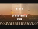 Brave 　Will