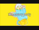 Momentary party/初音ミク