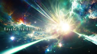 [オリジナル] Beyond the Brilliance
