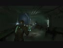 Dead Spaceリメイク実況〜奴らの四肢を切れ！！〜#3