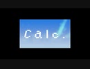 【一周回ってちょうどいいボカロ歌ってみた】Calc. ／ ジミーサムP　Covered by うたがわきしみ