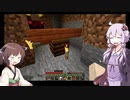 【MINECRAFT自作MOD】きりたん、やらかす  この世の理を変えていく#15