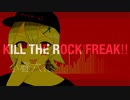 KILL THE ROCK FREAK‼︎ / 小春六花