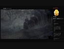 【DARK SOULS III】エンド後（めるなま録画）