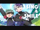 [VirVox応援祭]あおくろ(?)にSING＆SMILE歌わせてみた。