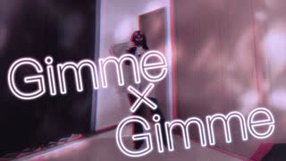 Gimme×Gimme 踊ってみた【菜夕夏】