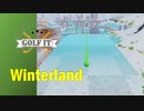 【実況】氷の世界でのゴルフは大変【Golf It】Winterland編