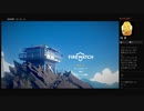【Firewatch】01：プロローグ＜1/2＞（めるなま録画）
