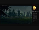 【Firewatch】12：77日目＜2/2＞（めるなま録画）