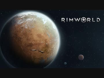 ゆっくり実況でRimWorld 派閥拠点襲撃　　3/5