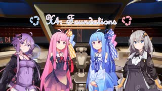 琴葉循環7話　埠頭完成【X4:Foundations】【VOICEROID実況】リバースエンジニアリング