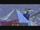 【Minecraft】マインクラフト 実況プレイ406