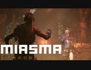 【Miasma Chronicles】バー・マーディに秒殺される【ミアズマクロニクル】【実況】#10