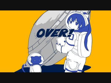 【シェリングフォード】オーバー！【UTAU】