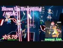 【ビートセイバー】Blows Up Everything - USAO (Expert ranked ☆5.76)【S】