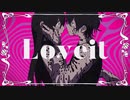 Loveit? / biz×ZERA feat LOLUET(cover) - Mob