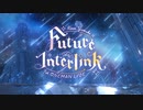 【Risa Yuzuki】1st ONEMAN LIVE「Future Interlink」OP Movie
