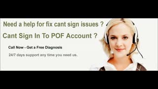 Cant Sign In To POF Account ? Dial 1-855-276-36666