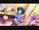 『フジイトモ ～TOMO FUJII～』 Stay with me. (im@s MAD PV)