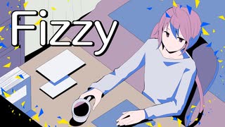 【SynthV AI】　Fizzy　【重音テッドオリジナル曲】