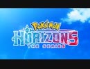 Pokemon Horizons Canada Op "Anywhere My Pokémon Go!"